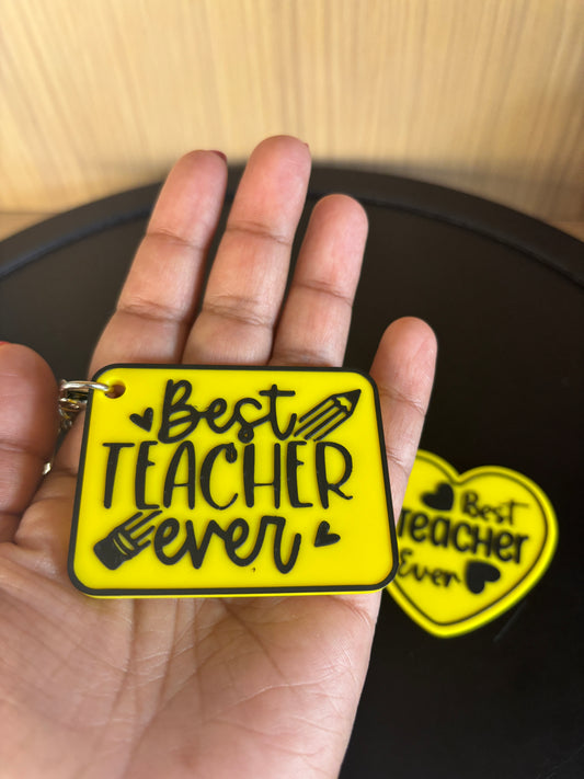 "Best Teacher Ever" 3D-Printed Keychain