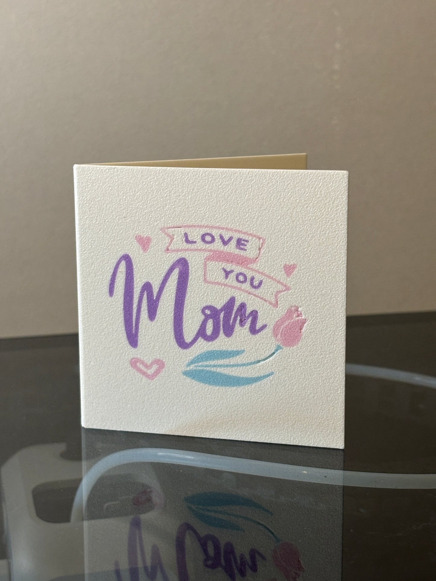 3D Printed Card for Mom - Mother's Day card